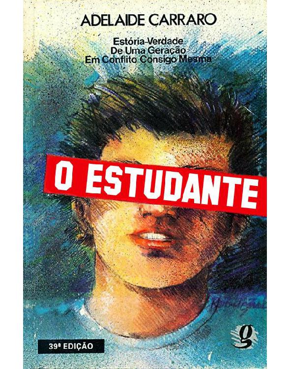 Baixar Livro O Estudante Adelaide Carraro em PDF ePub e Mobi ou ler online