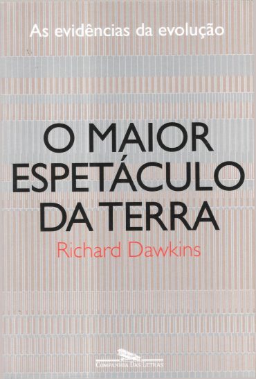 Baixar Livro O Maior Espetaculo da Terra Richard Dawkins em PDF ePub e Mobi ou ler online