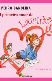 Baixar Livro O Primeiro Amor de Laurinha Pedro Bandeira em PDF ePub e Mobi ou ler online