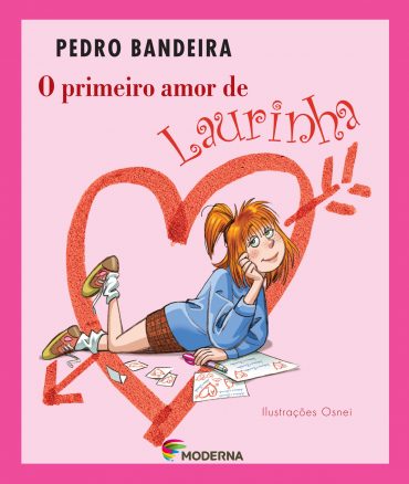 Baixar Livro O Primeiro Amor de Laurinha Pedro Bandeira em PDF ePub e Mobi ou ler online