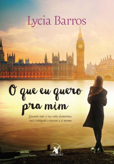 Baixar Livro O Que eu Quero pra Mim Lycia Barros em PDF ePub e Mobi ou ler online