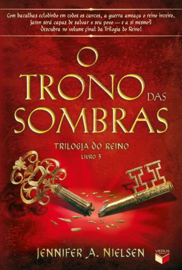 Baixar Livro O Trono das Sombras Trilogia do Reino Vol 03 Jennifer A. Nielsen em PDF ePub e Mobi ou ler online