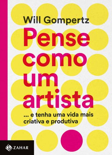 Baixar Livro Pense Como um Artista Will Gompertz em PDF ePub e Mobi ou ler online