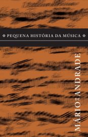 Baixar Livro Pequena Historia da Musica Mario de Andrade em PDF ePub e Mobi ou ler online