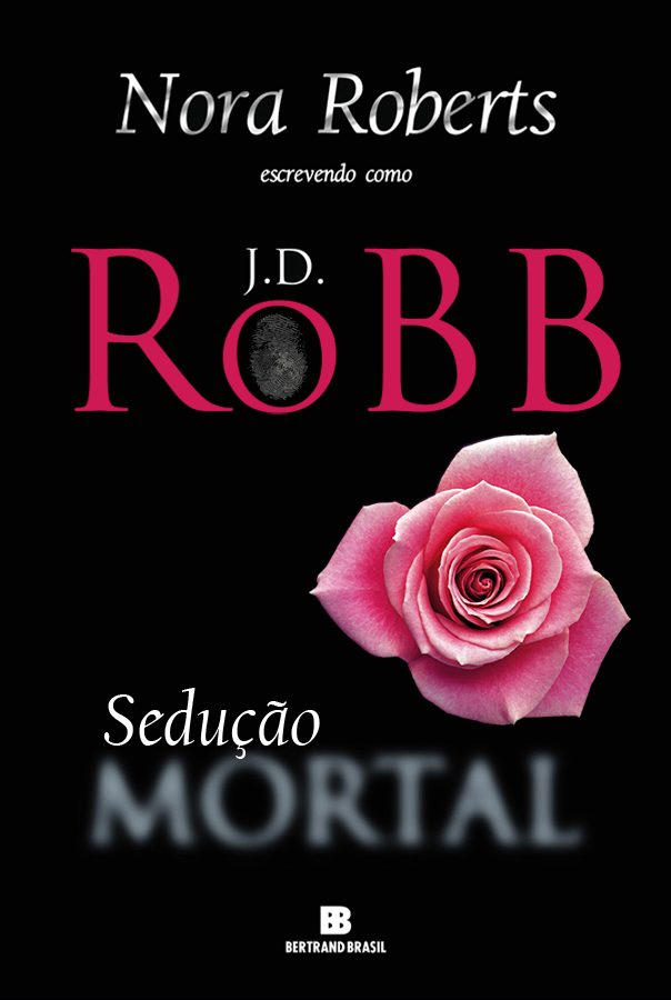 Baixar Livro Seducao Mortal Mortal Vol 13 J. D. Robb em PDF ePub e Mobi ou ler online