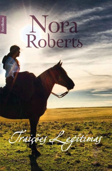 Baixar Livro Traicoes Legitimas Nora Roberts em PDF ePub e Mobi ou ler online