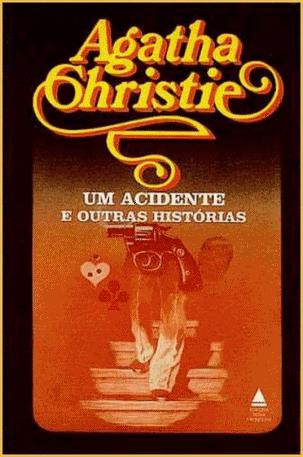 Baixar Livro Um Acidente e Outras Historias Agatha Christie em PDF ePub e Mobi ou ler online