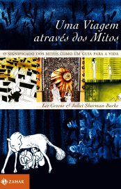 Baixar Livro Uma Viagem Atraves dos Mitos Liz Greene em PDF ePub e Mobi ou ler online