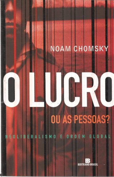 a473 o lucro ou as pessoas noam chomsky 199211 MLB20503423432 112015 F