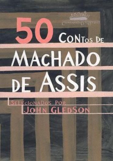 Baixar Livro 50 Contos de Machado de Assis John Gledson em PDF ePub e Mobi ou ler online