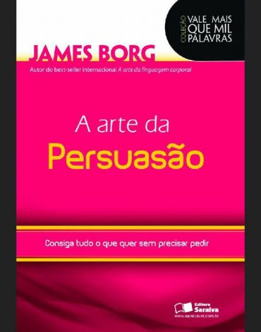 Baixar Livro A Arte da Persuasao James Borg em PDF ePub e Mobi ou ler online