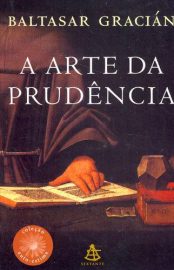 Baixar Livro A Arte da Prudencia Baltasar Gracian em PDF ePub e Mobi ou ler online