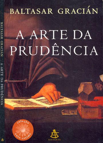 Baixar Livro A Arte da Prudencia Baltasar Gracian em PDF ePub e Mobi ou ler online