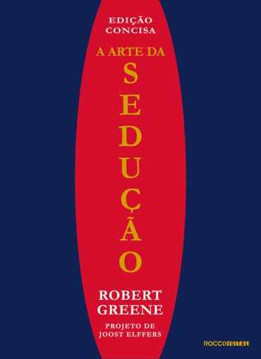 Baixar Livro A Arte da Seducao Robert Greene em PDF ePub e Mobi ou ler online