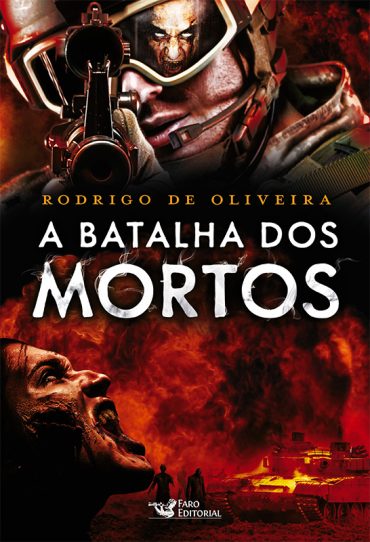 Baixar Livro A Batalha dos Mortos As Cronicas dos Mortos Vol 02 Rodrigo de Oliveira em PDF ePub e Mobi ou ler online