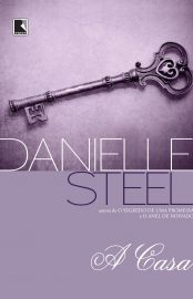 Baixar Livro A Casa Danielle Steel em PDF ePub e Mobi ou ler online