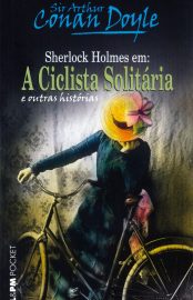 Baixar Livro A Ciclista Solitaria Sir Arthur Conan Doyle em PDF ePub e Mobi ou ler online