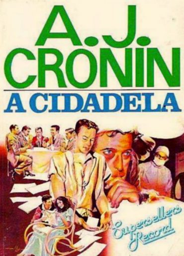 Baixar Livro A Cidadela A. J. Cronin em PDF ePub e Mobi ou ler online