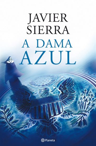 Baixar Livro A Dama de Azul Javier Sierra em PDF ePub e Mobi ou ler online