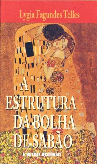 Baixar Livro A Estrutura da Bolha de Sabao Lygia Fagundes Telles em PDF ePub e Mobi ou ler online