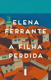 Baixar Livro A Filha Perdida Elena Ferrante em PDF ePub e Mobi ou ler online