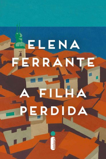 Baixar Livro A Filha Perdida Elena Ferrante em PDF ePub e Mobi ou ler online