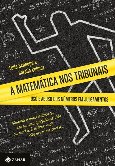 Baixar Livro A Matematica nos Tribunais Leila Schneps em PDF ePub e Mobi ou ler online