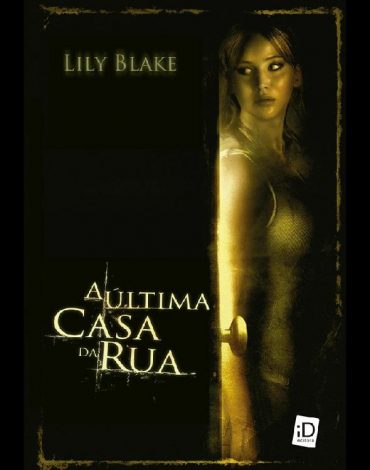 Baixar Livro A Ultima Casa da Rua Lily Blake em PDF ePub e Mobi ou ler online