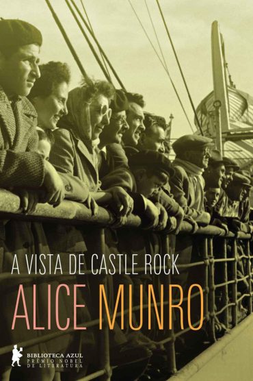 Baixar Livro A Vista de Castle Rock Alice Munro em PDF ePub e Mobi ou ler online