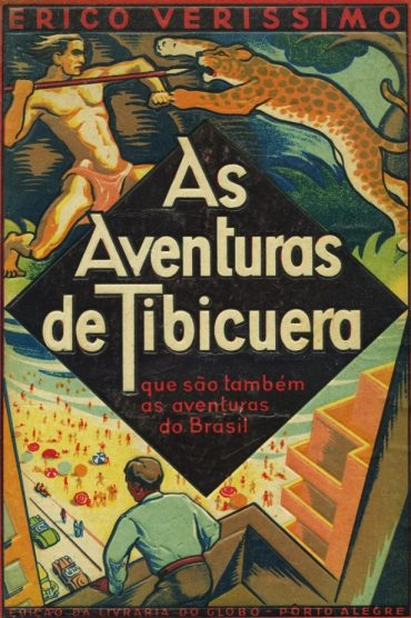 Baixar Livro As Aventuras de Tibicuera Erico Verissimo em PDF ePub e Mobi ou ler online