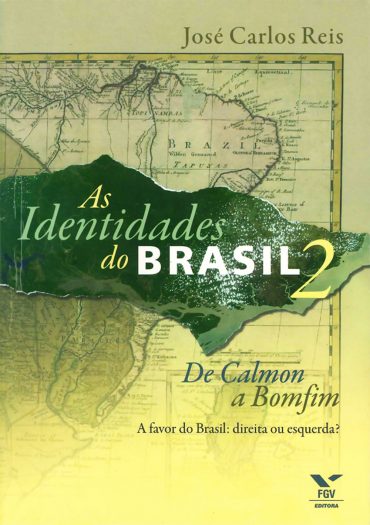 Baixar Livro As Identidades do Brasil Jose Carlos Reis em PDF ePub e Mobi ou ler online