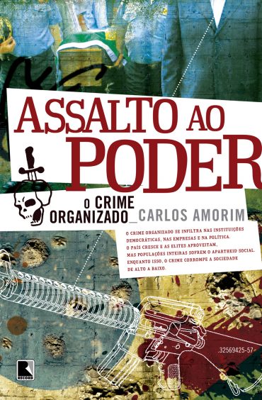 Baixar Livro Assalto ao Poder Carlos Amorim em PDF ePub e Mobi ou ler online