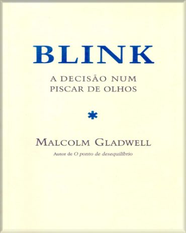 Baixar Livro Blink Malcolm Gladwell em PDF ePub e Mobi ou ler online