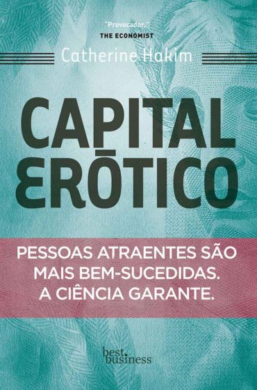 Baixar Livro Capital Erotico Catherine Hakim em PDF ePub e Mobi ou ler online