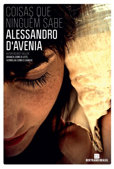 Baixar Livro Coisas Que Ninguem Sabe Alessandro D Avenia em PDF ePub e Mobi ou ler online