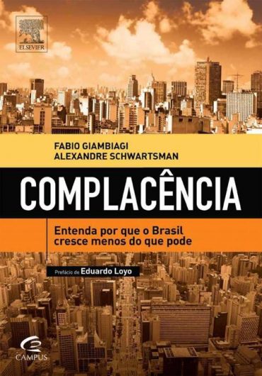 Baixar Livro Complacencia Fabio Giambiagi em PDF ePub e Mobi ou ler online