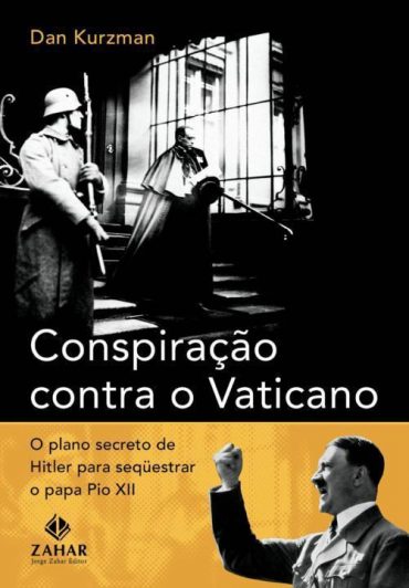 Baixar Livro Conspiracao Contra o Vaticano Dan Kurzman em PDF ePub e Mobi ou ler online