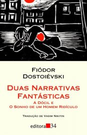 Baixar Livro Duas Narrativas Fantasticas Fiodor Dostoievski em PDF ePub e Mobi ou ler online