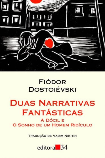 Baixar Livro Duas Narrativas Fantasticas Fiodor Dostoievski em PDF ePub e Mobi ou ler online