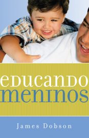 Baixar Livro Educando Meninos James Dobson em PDF ePub e Mobi ou ler online