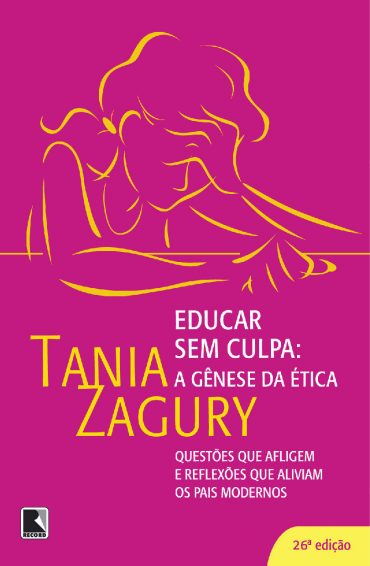 Baixar Livro Educar sem Culpa Tania Zagury em PDF ePub e Mobi ou ler online