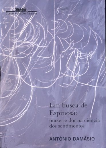 Baixar Livro Em Busca de Espinosa Antonio Damasio em PDF ePub e Mobi ou ler online