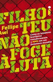 Baixar Livro Filho Teu Nao Foge a Luta Fellipe Awi em PDF ePub e Mobi ou ler online