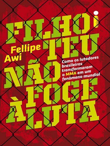 Baixar Livro Filho Teu Nao Foge a Luta Fellipe Awi em PDF ePub e Mobi ou ler online