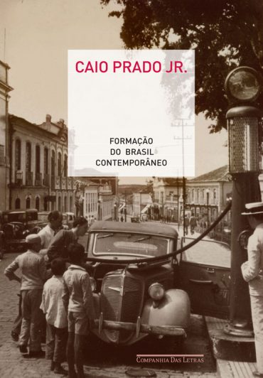 Baixar Livro Formacao do Brasil Contemporaneo Caio Prado Junior em PDF ePub e Mobi ou ler online