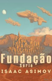 Baixar Livro Fundacao Isaac Asimov em PDF ePub e Mobi ou ler online