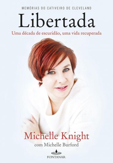 Baixar Livro Libertada Michelle Knight em PDF ePub e Mobi ou ler online