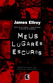 Baixar Livro Meus Lugares Escuros James Ellroy em PDF ePub e Mobi ou ler online