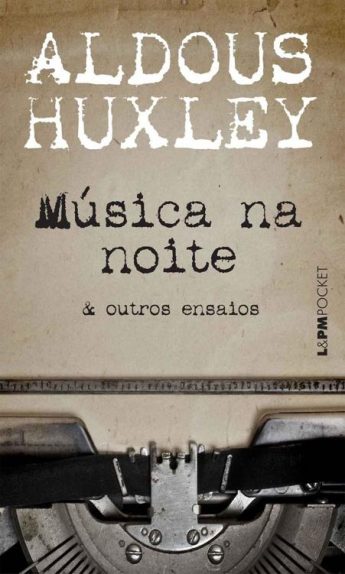 Baixar Livro Musica na Noite Aldous Huxley em PDF ePub e Mobi ou ler online