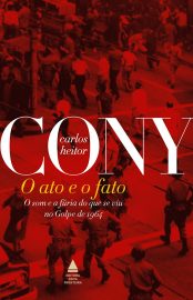 Baixar Livro O Ato e o Fato Carlos Heitor Cony em PDF ePub e Mobi ou ler online